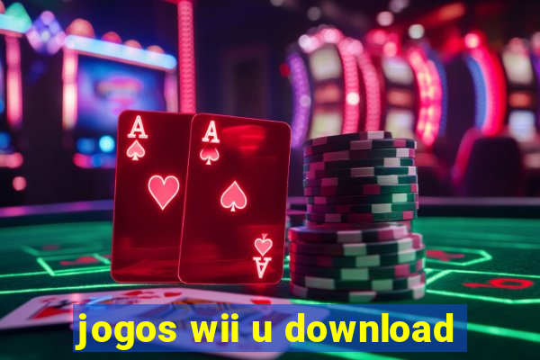 jogos wii u download